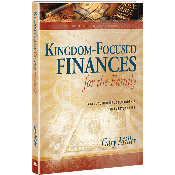 kingdom focused finances for the family 1