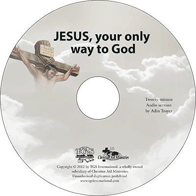 jesus your only way to god sermon