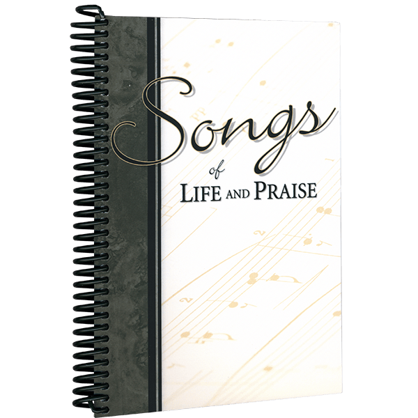 songs of life and praise